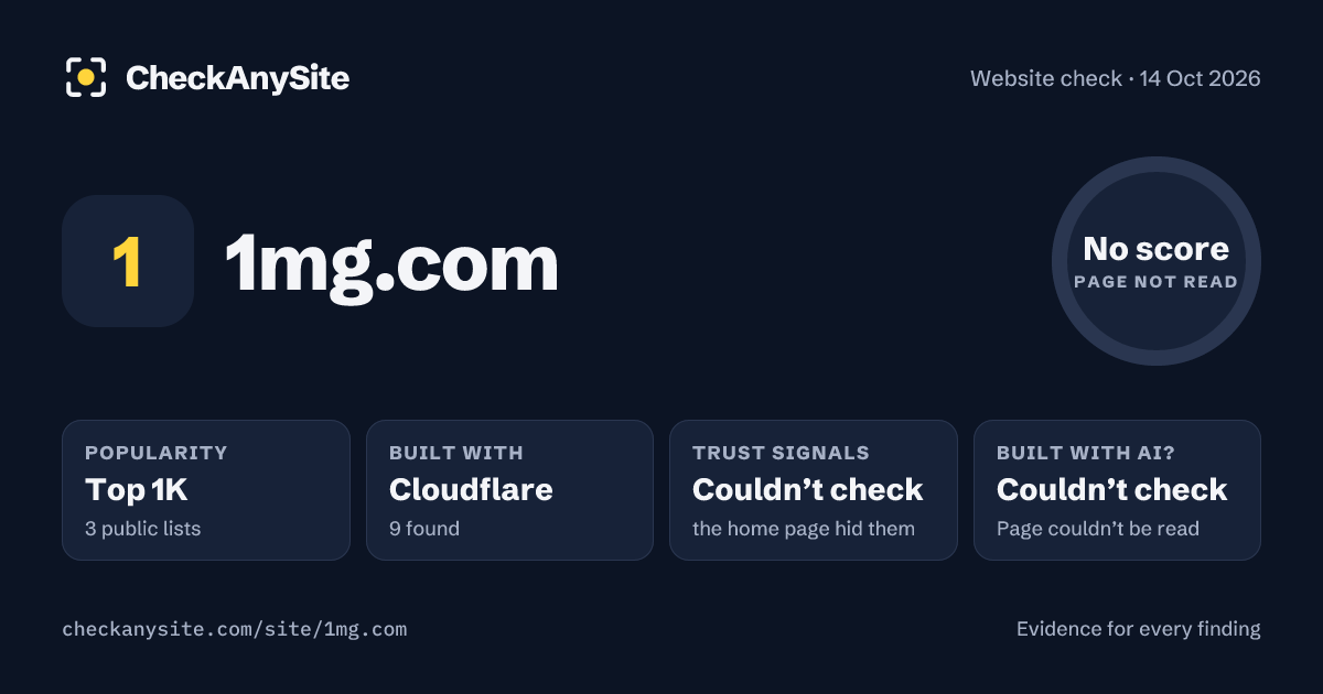 1mg.com on CheckAnySite: AI traces couldn’t check, popularity Top 1K, no score.