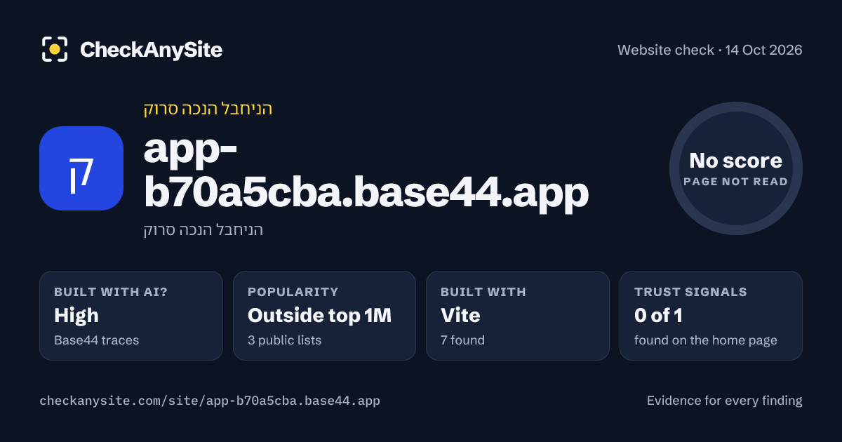 app-b70a5cba.base44.app on CheckAnySite: AI traces high, popularity Outside top 1M, no score.