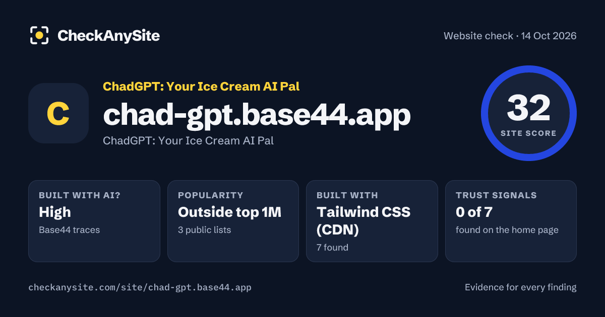 chad-gpt.base44.app on CheckAnySite: AI traces high, popularity Outside top 1M, site score 32 of 100.