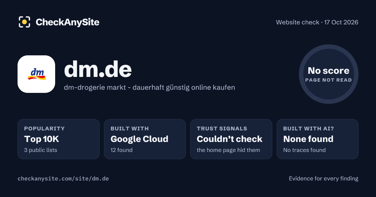 dm.de on CheckAnySite: AI traces none found, popularity Top 10K, no score.