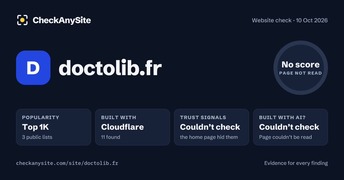 doctolib.fr on CheckAnySite: AI traces couldn’t check, popularity Top 1K, no score.