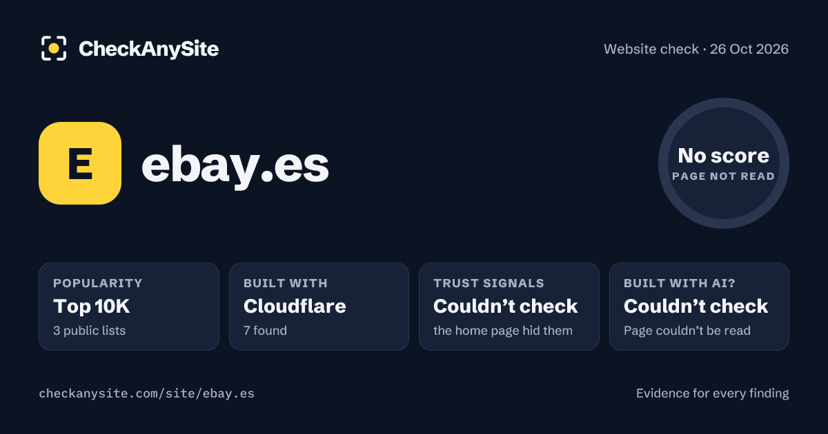 ebay.es on CheckAnySite: AI traces couldn’t check, popularity Top 10K, no score.