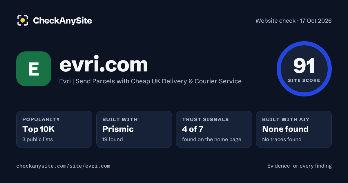 evri.com on CheckAnySite: AI traces none found, popularity Top 10K, site score 91 of 100.