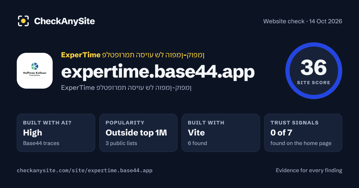 expertime.base44.app on CheckAnySite: AI traces high, popularity Outside top 1M, site score 36 of 100.