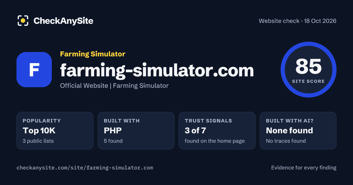 farming-simulator.com on CheckAnySite: AI traces none found, popularity Top 10K, site score 85 of 100.