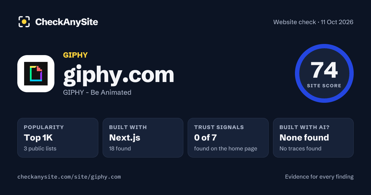giphy.com on CheckAnySite: AI traces none found, popularity Top 1K, site score 74 of 100.