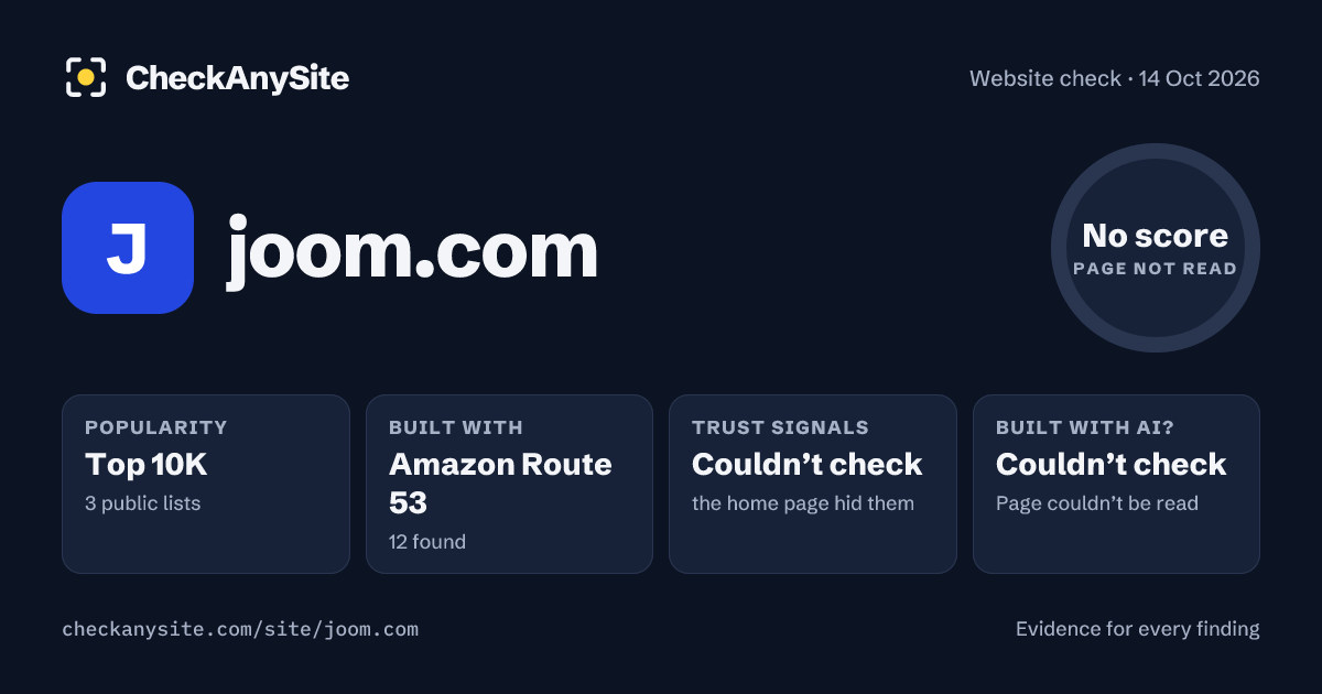 joom.com on CheckAnySite: AI traces couldn’t check, popularity Top 10K, no score.