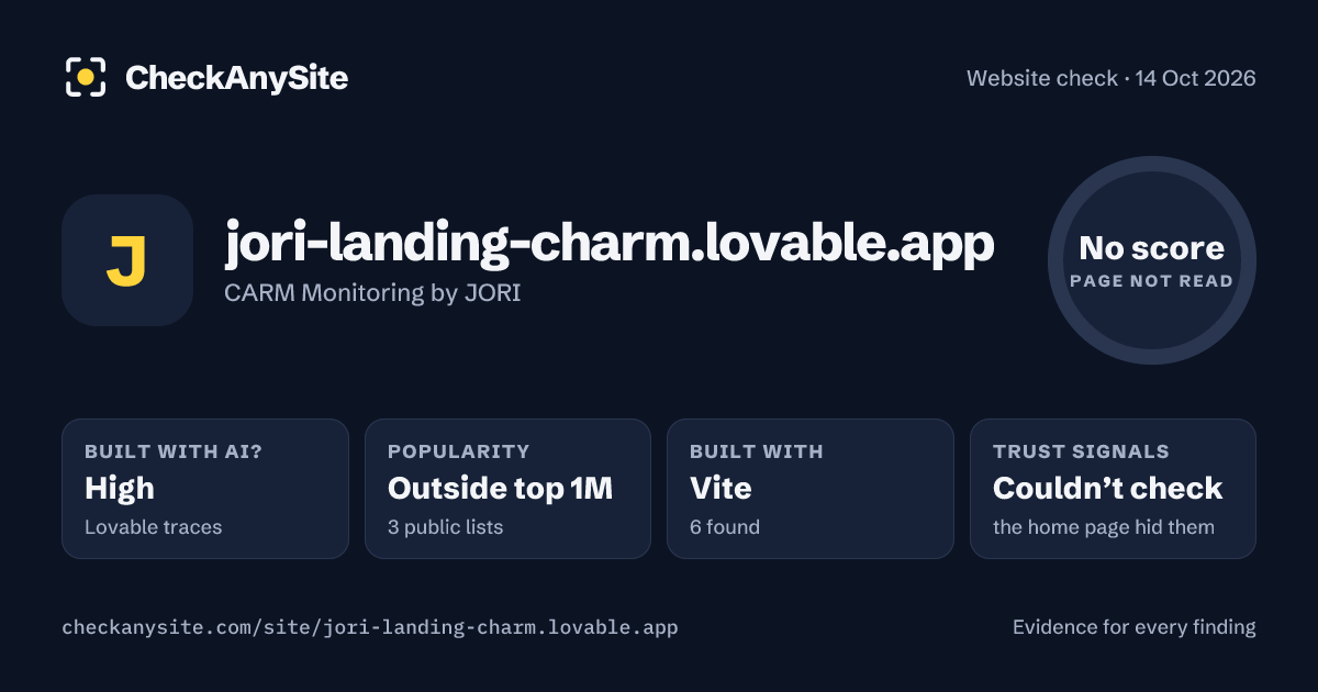 jori-landing-charm.lovable.app on CheckAnySite: AI traces high, popularity Outside top 1M, no score.