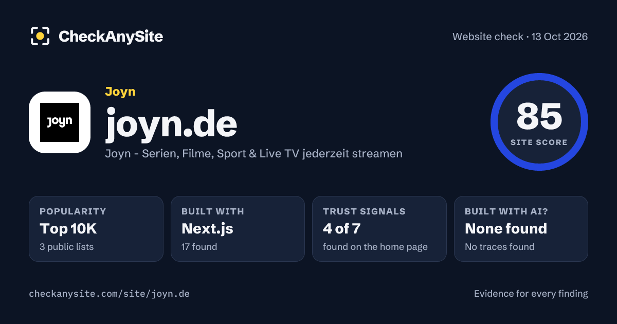 joyn.de on CheckAnySite: AI traces none found, popularity Top 10K, site score 85 of 100.