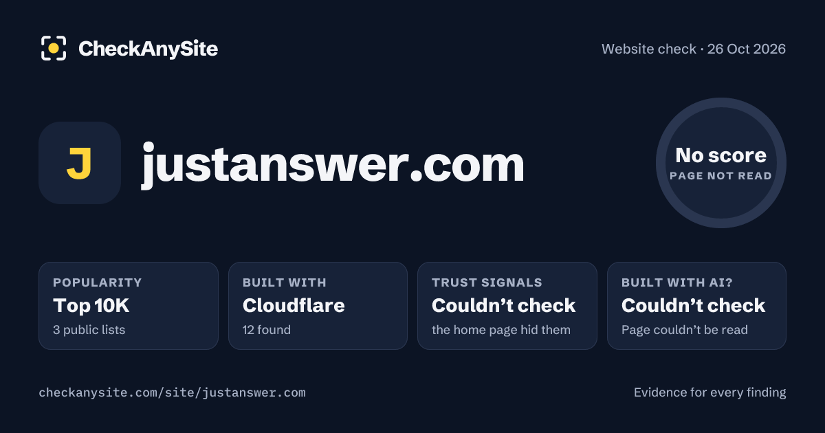 justanswer.com on CheckAnySite: AI traces couldn’t check, popularity Top 10K, no score.