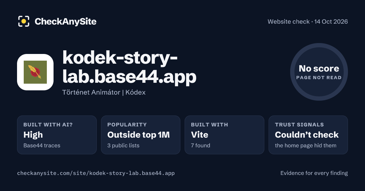 kodek-story-lab.base44.app on CheckAnySite: AI traces high, popularity Outside top 1M, no score.
