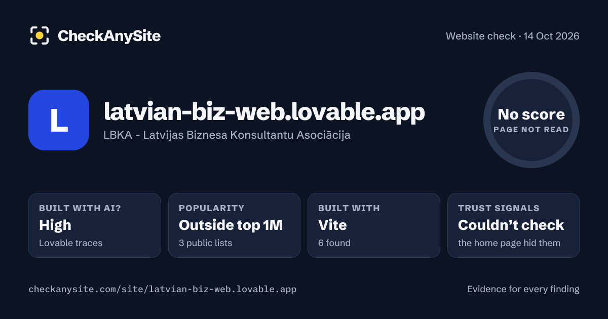 latvian-biz-web.lovable.app on CheckAnySite: AI traces high, popularity Outside top 1M, no score.