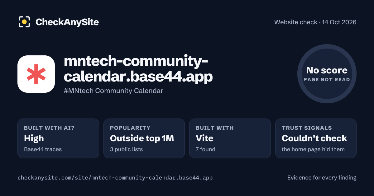mntech-community-calendar.base44.app on CheckAnySite: AI traces high, popularity Outside top 1M, no score.