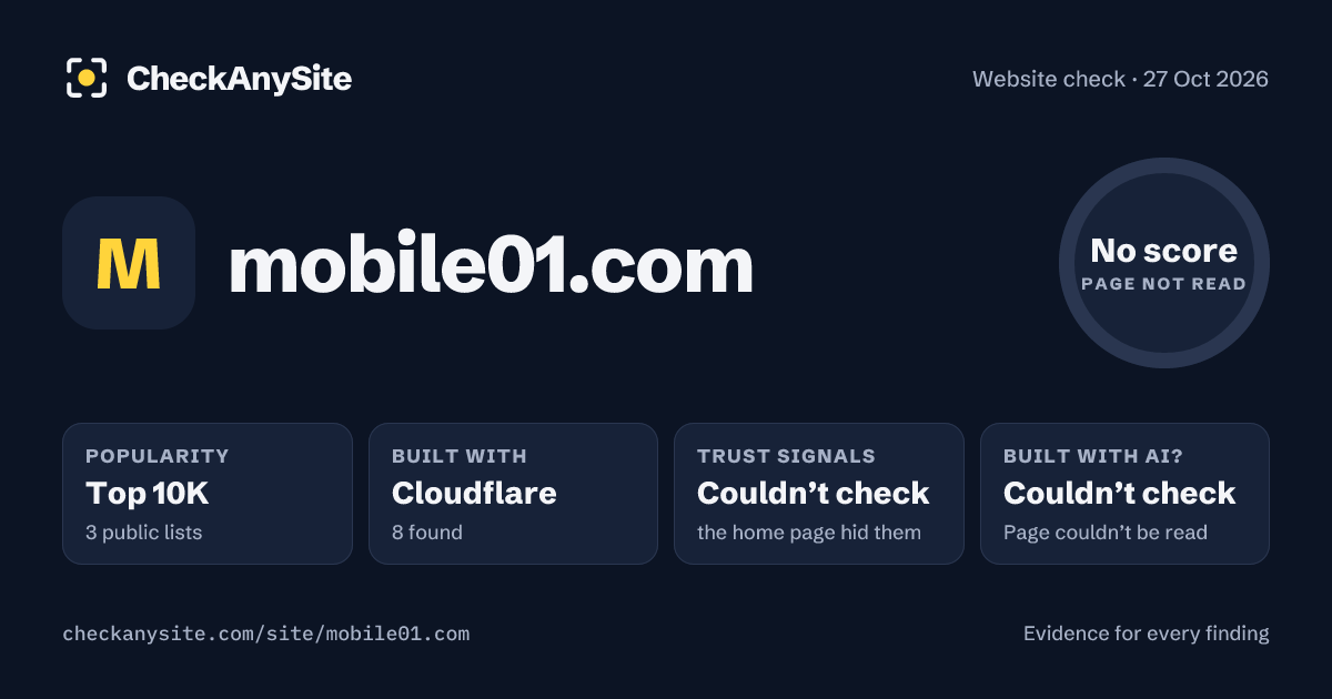 mobile01.com on CheckAnySite: AI traces couldn’t check, popularity Top 10K, no score.