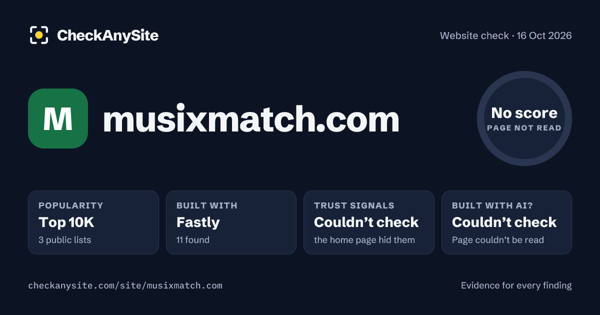 musixmatch.com on CheckAnySite: AI traces couldn’t check, popularity Top 10K, no score.