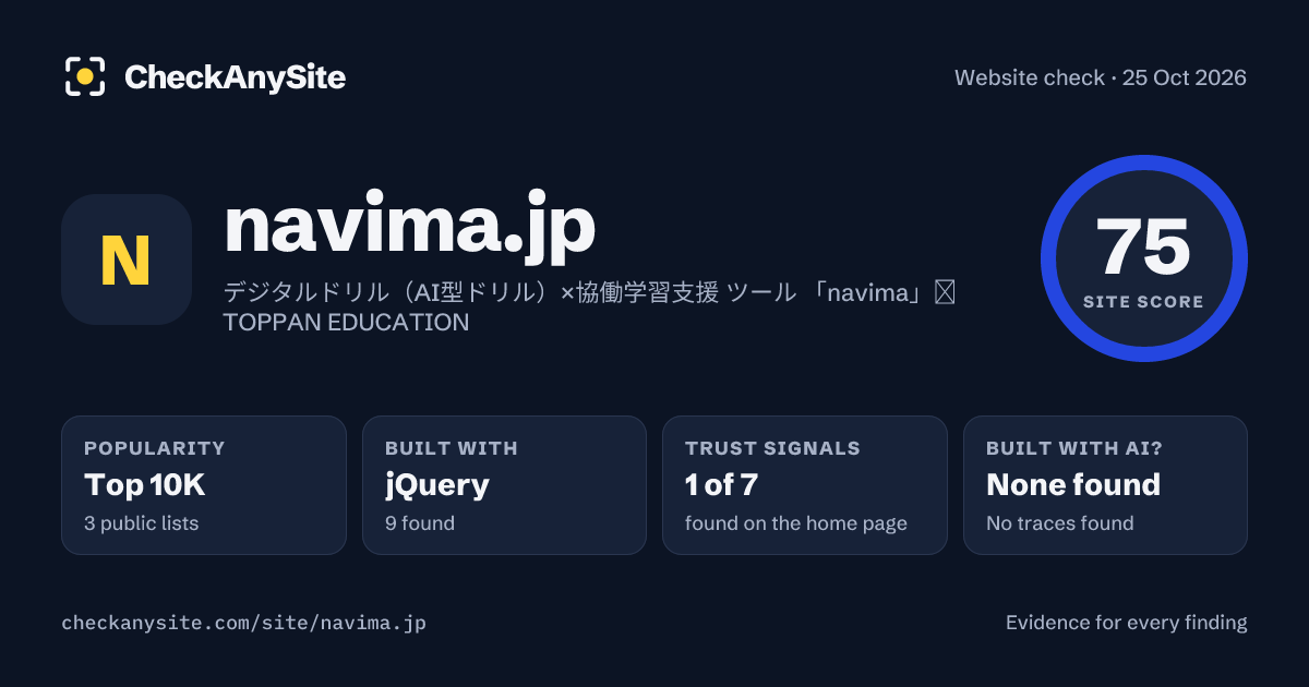 navima.jp on CheckAnySite: AI traces none found, popularity Top 10K, site score 75 of 100.