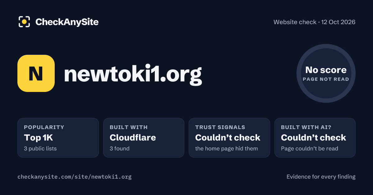 newtoki1.org on CheckAnySite: AI traces couldn’t check, popularity Top 1K, no score.