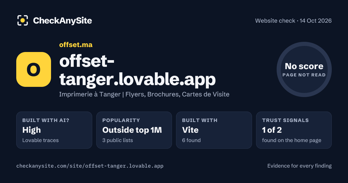 offset-tanger.lovable.app on CheckAnySite: AI traces high, popularity Outside top 1M, no score.