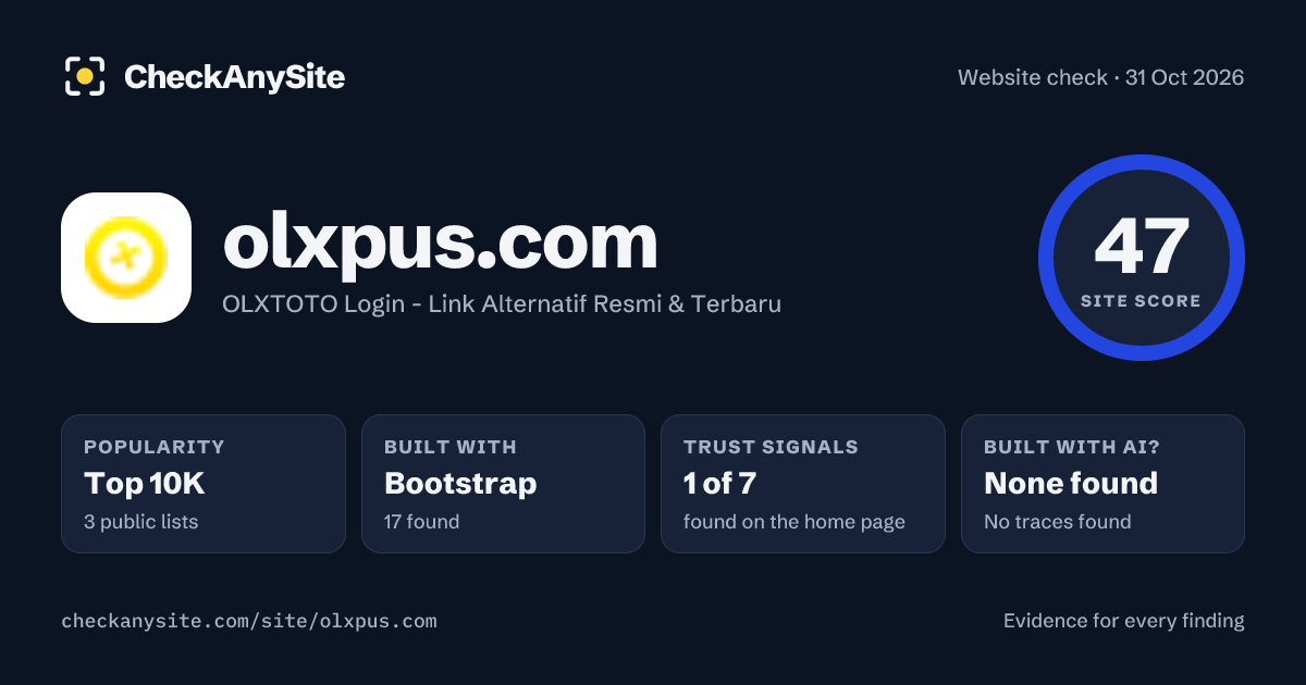 olxpus.com on CheckAnySite: AI traces none found, popularity Top 10K, site score 47 of 100.