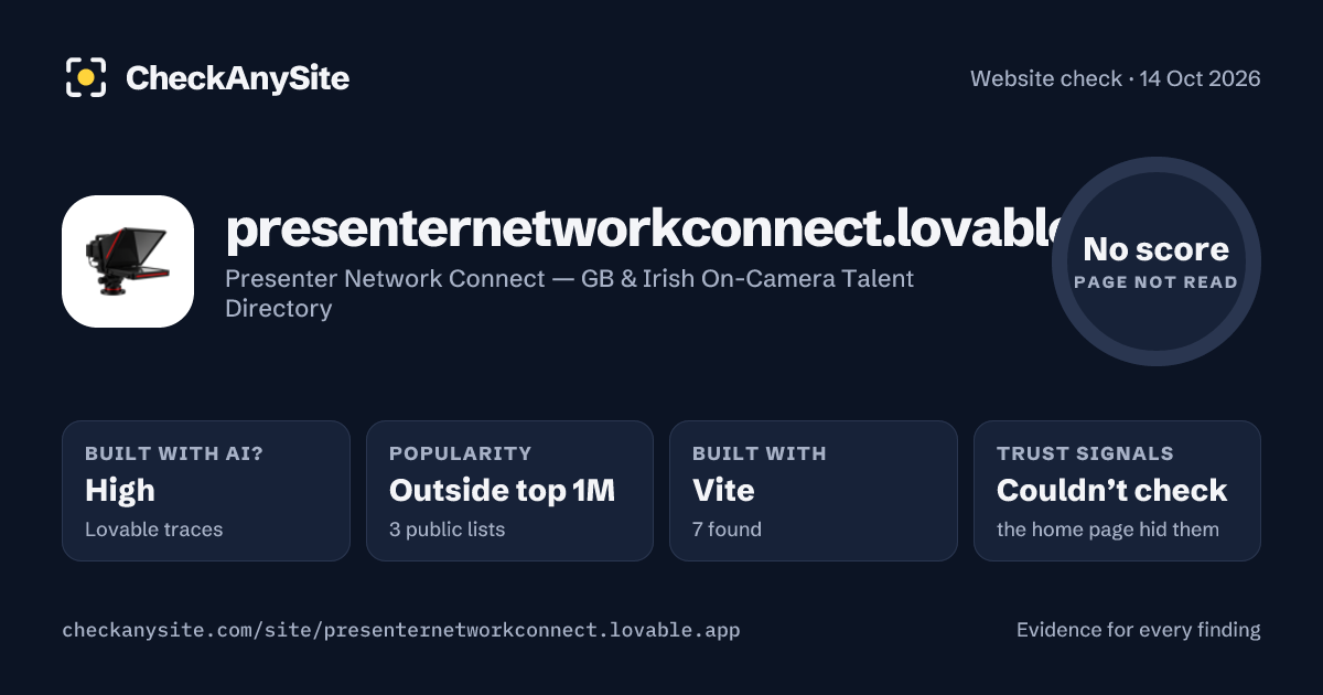 presenternetworkconnect.lovable.app on CheckAnySite: AI traces high, popularity Outside top 1M, no score.