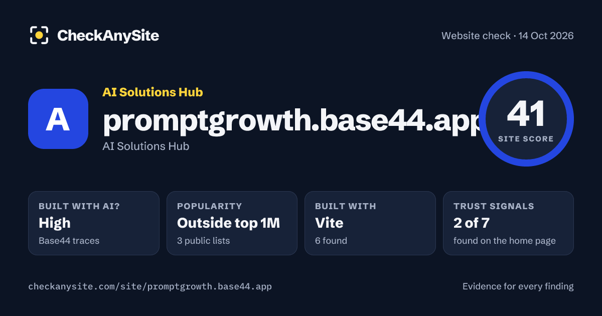 promptgrowth.base44.app on CheckAnySite: AI traces high, popularity Outside top 1M, site score 41 of 100.