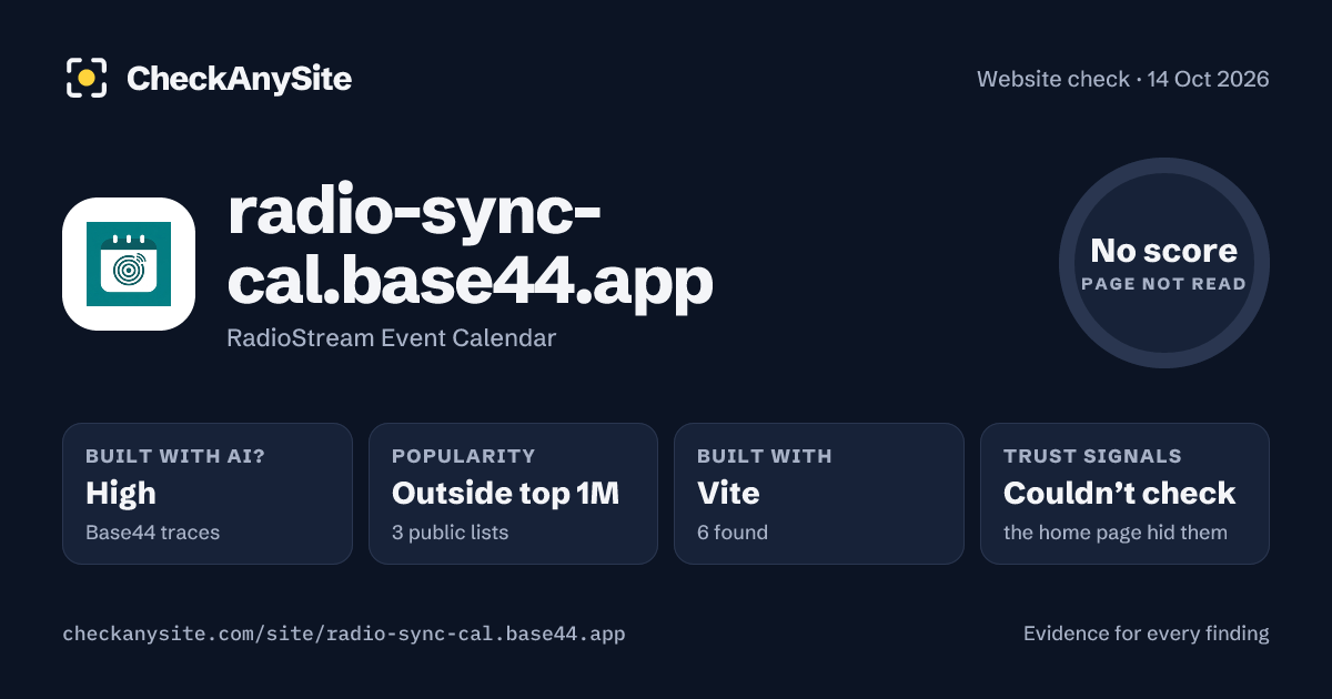 radio-sync-cal.base44.app on CheckAnySite: AI traces high, popularity Outside top 1M, no score.