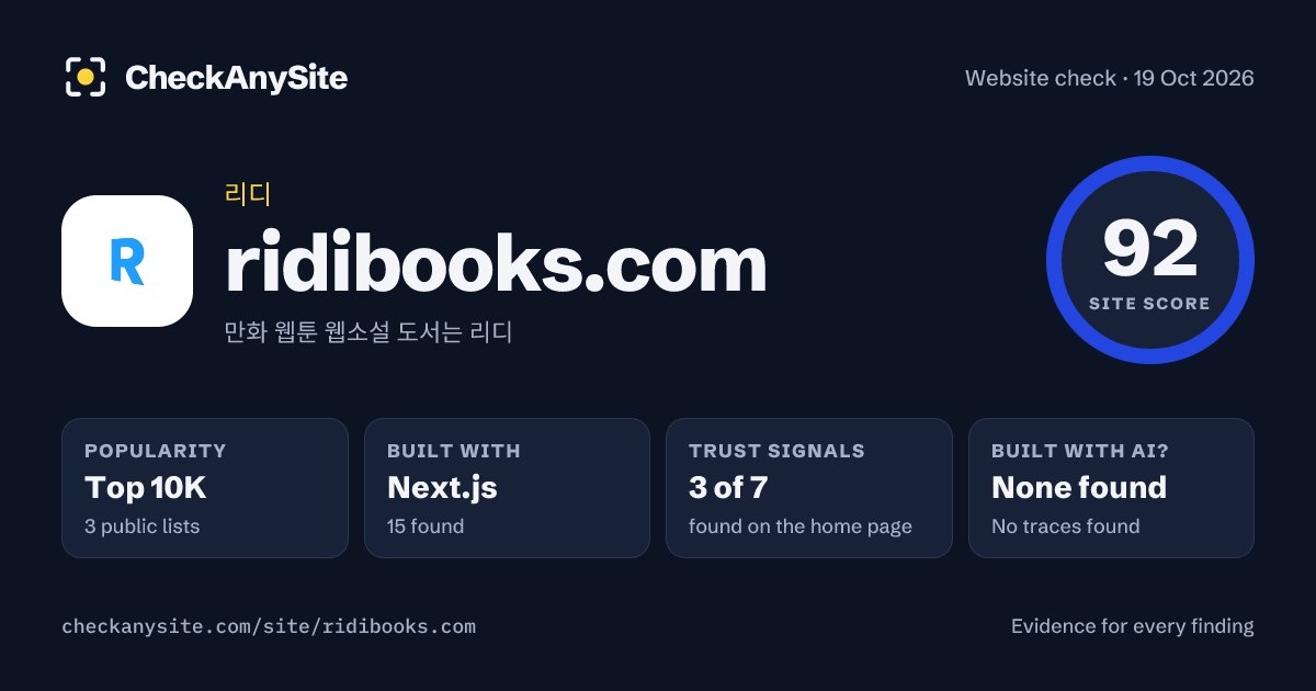 ridibooks.com on CheckAnySite: AI traces none found, popularity Top 10K, site score 92 of 100.