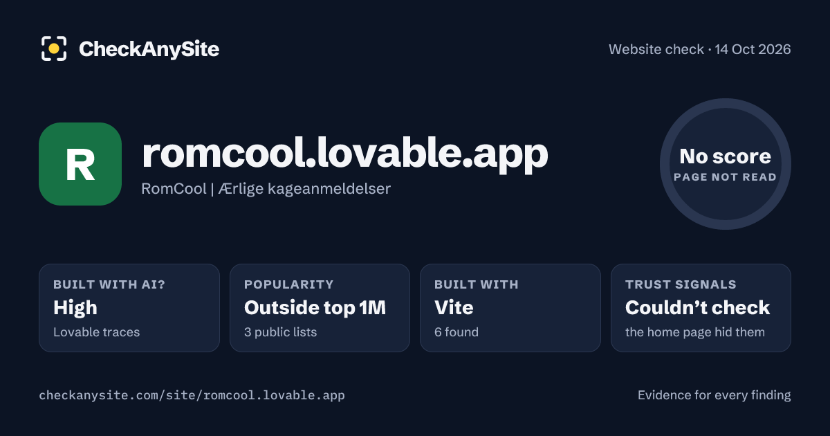 romcool.lovable.app on CheckAnySite: AI traces high, popularity Outside top 1M, no score.
