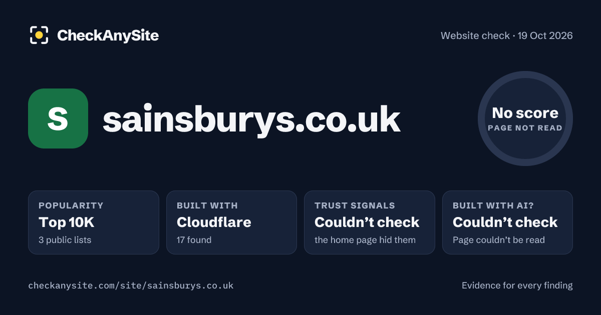 sainsburys.co.uk on CheckAnySite: AI traces couldn’t check, popularity Top 10K, no score.