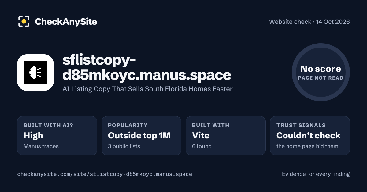 sflistcopy-d85mkoyc.manus.space on CheckAnySite: AI traces high, popularity Outside top 1M, no score.