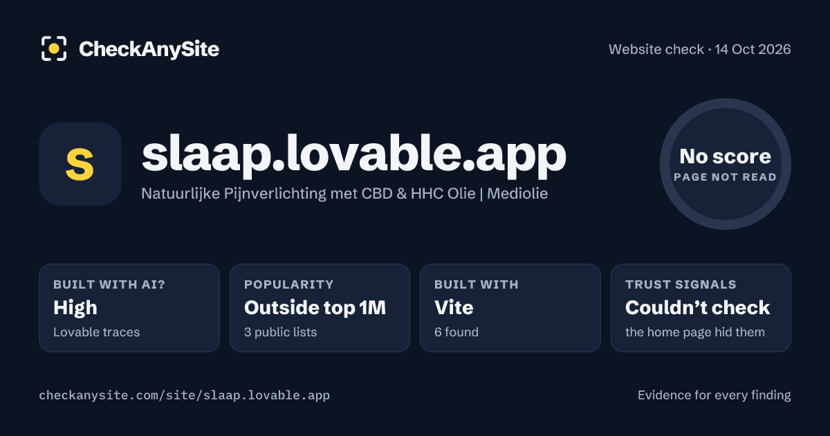 slaap.lovable.app on CheckAnySite: AI traces high, popularity Outside top 1M, no score.