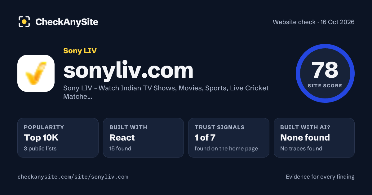 sonyliv.com on CheckAnySite: AI traces none found, popularity Top 10K, site score 78 of 100.