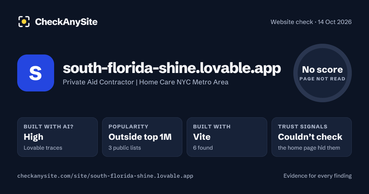 south-florida-shine.lovable.app on CheckAnySite: AI traces high, popularity Outside top 1M, no score.