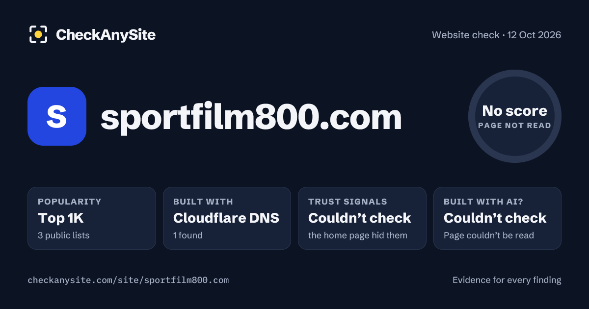 sportfilm800.com on CheckAnySite: AI traces couldn’t check, popularity Top 1K, no score.