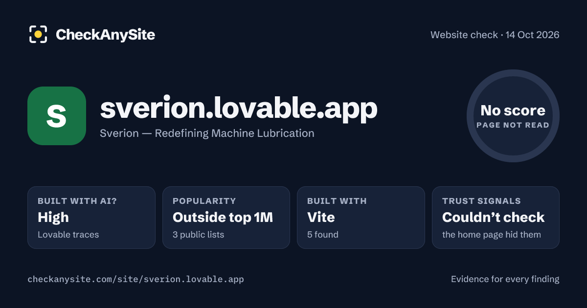 sverion.lovable.app on CheckAnySite: AI traces high, popularity Outside top 1M, no score.