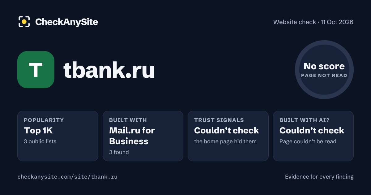tbank.ru on CheckAnySite: AI traces couldn’t check, popularity Top 1K, no score.