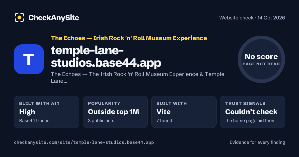 temple-lane-studios.base44.app on CheckAnySite: AI traces high, popularity Outside top 1M, no score.