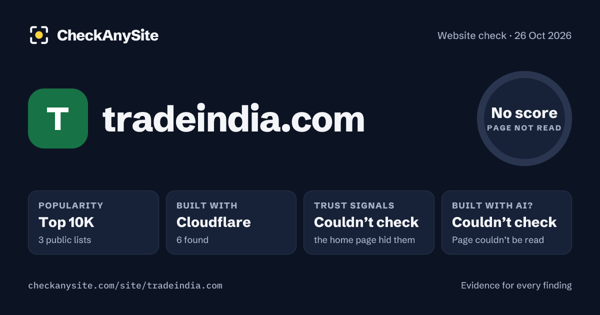 tradeindia.com on CheckAnySite: AI traces couldn’t check, popularity Top 10K, no score.